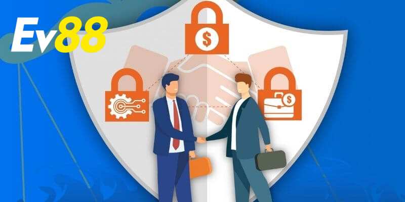 Chính sách bảo mật Ev88 đóng vai trò như một “lá chắn”